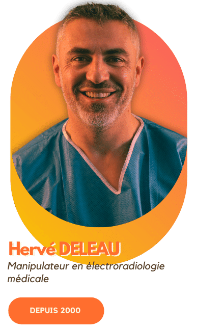 Hervé DELEAU - Manipulateur en électroradiologie médicale