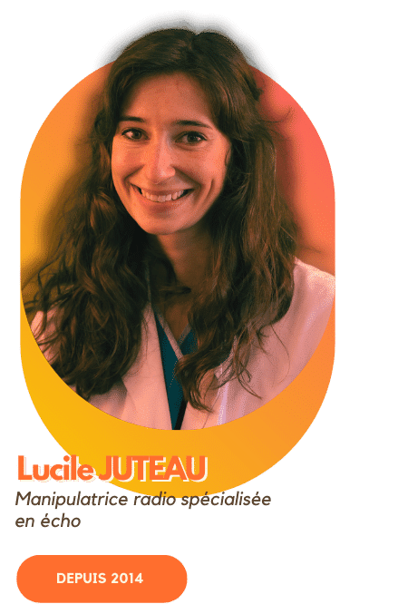 Lucile JUTEAU - Manipulatrice radio spécialisée en écho